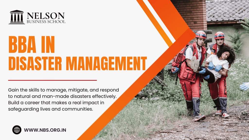 BBA in Disaster Management - Nelson Busi...